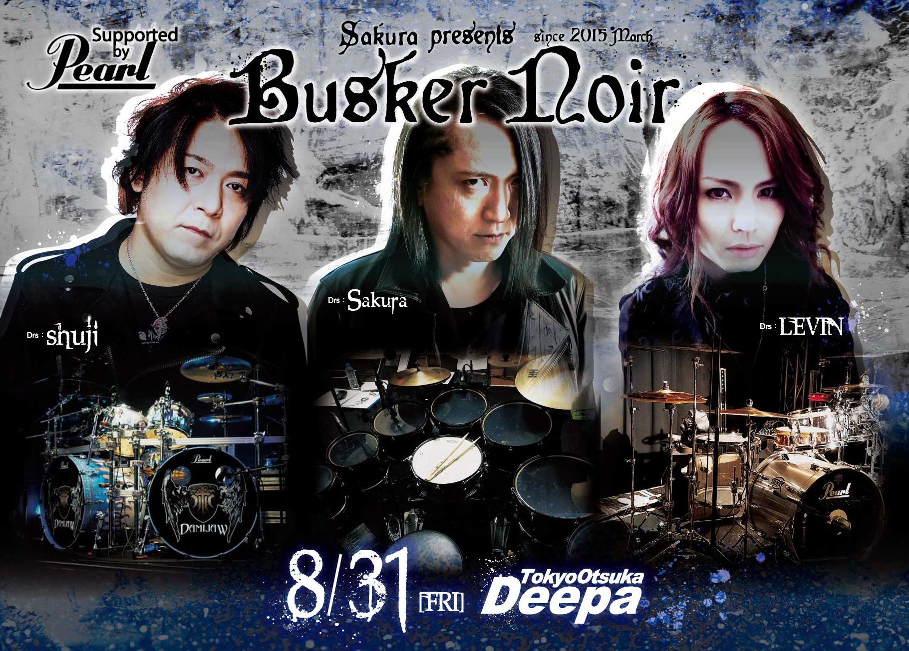 Sakura、LEVIN、shujiの三人のドラマーによるイベント『Busker Noir』の待望の東京編が、8/31に大塚Deepaで開催決定！
