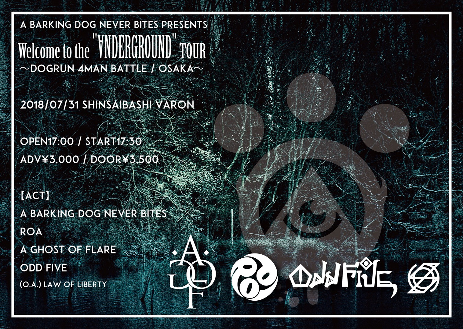 7月31日、A Barking Dog Never Bites による「Welcome to the “∀NDERGROUND” TOUR」 〜DOGRUN 4MAN BATTLE / OSAKA〜」が開催決定！