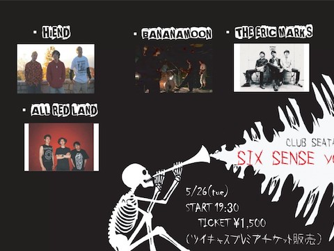 5/26吉祥寺CLUB SEATA pre SIX SENSE Vol.2