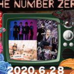 6/28新宿ZircoTokyo The Number Zero x Zirco Tokyo “in a stream, in a nightmare”
